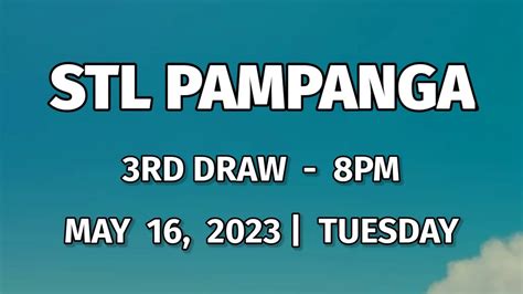 stl pampanga result today 2023 3rd draw live|STL RESULT TODAY, Thursday, November 9, 2023 .
